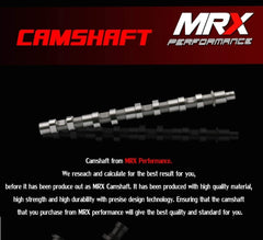 MRX Performance Cam Shaft (Pair) - Suit 4JJ1